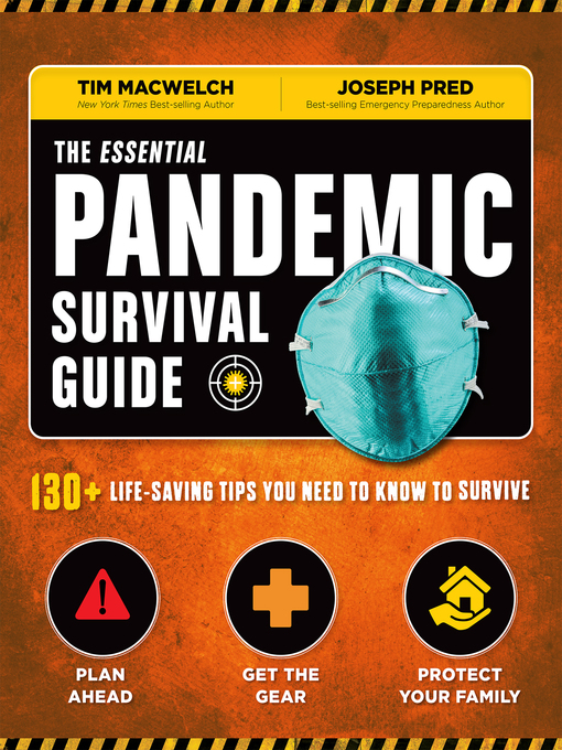 Title details for The Essential Pandemic Survival Guide by Tim MacWelch - Available